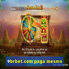 9brbet.com paga mesmo